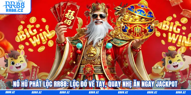 Nổ Hũ Phát Lộc