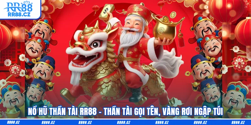 Nổ Hũ Thần Tài